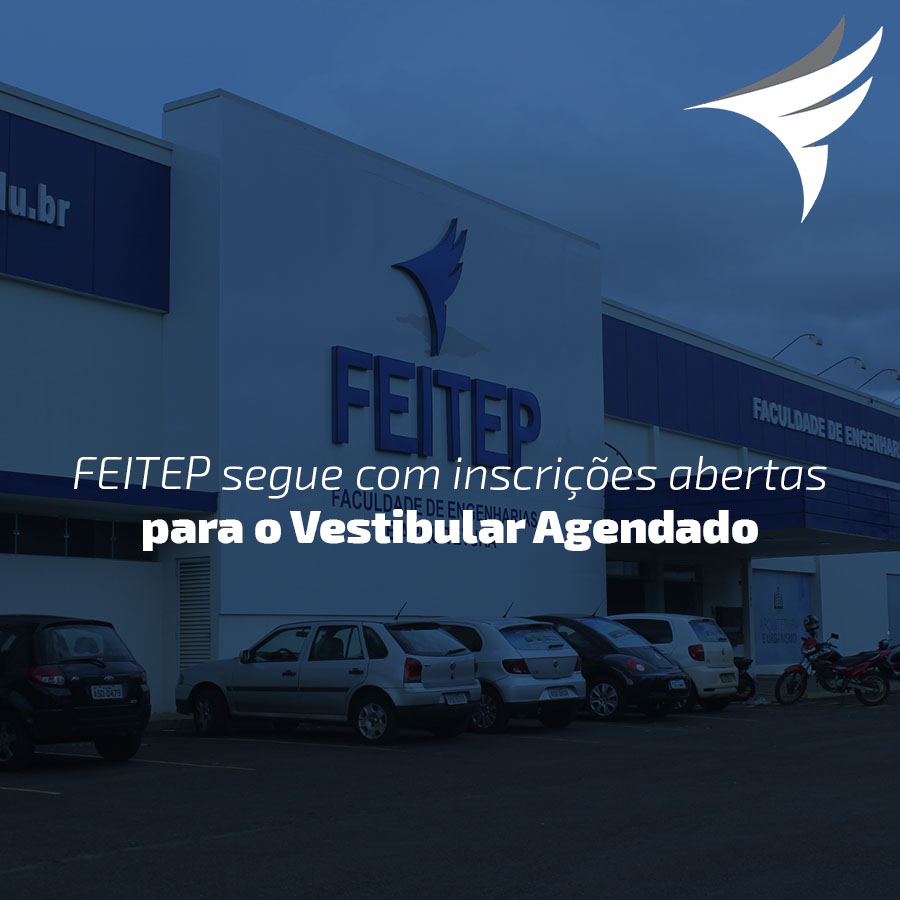 FEITEP segue com inscries abertas para o Vestibular Agendado