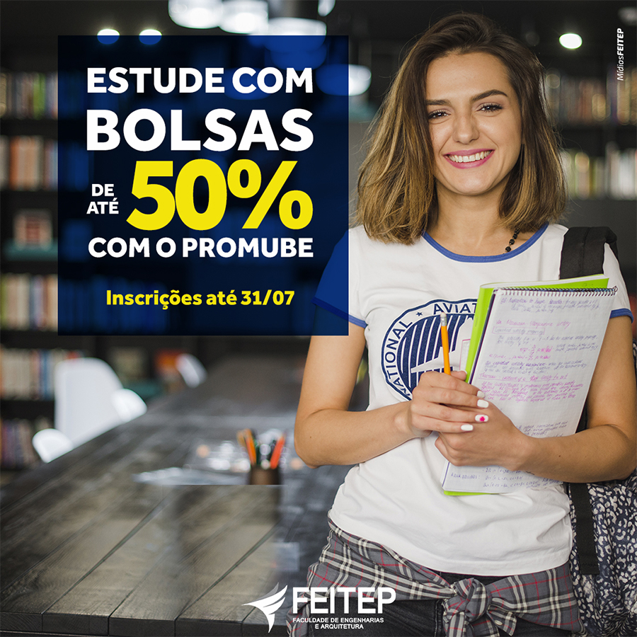 PROMUBE oferece 100 bolsas para cursos de graduao na FEITEP