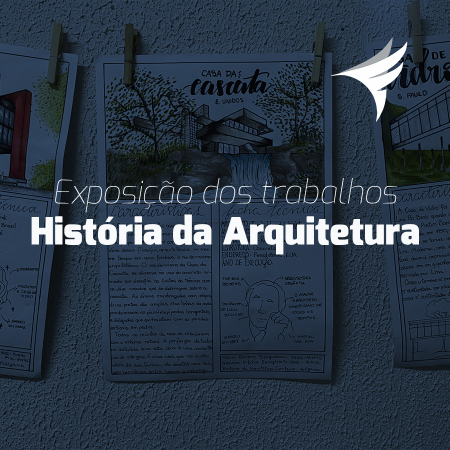 Exposio dos trabalhos - Histria da Arquitetura