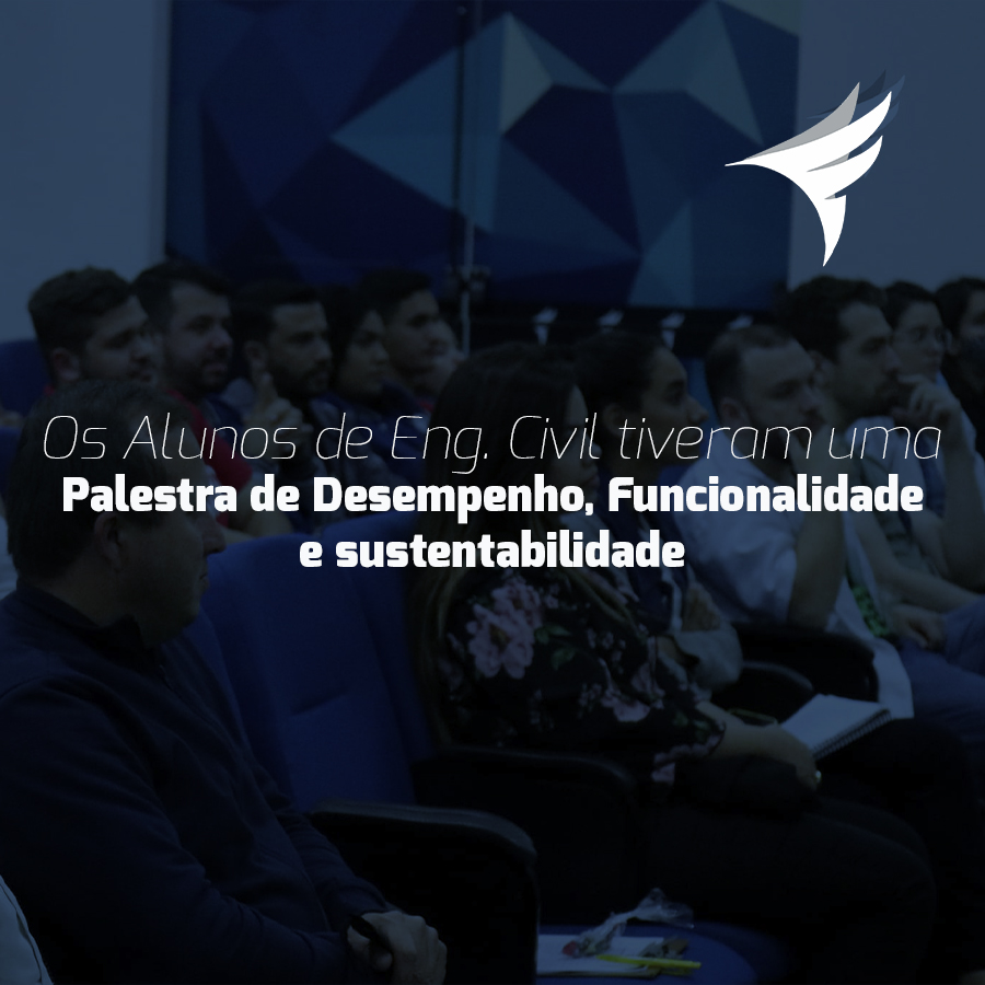 Palestra de Desempenho, Funcionalidade, Sustentabilidade