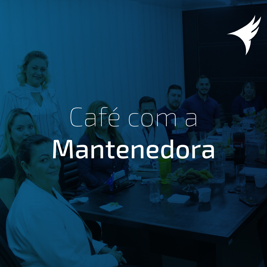 Caf com a Mantenedora