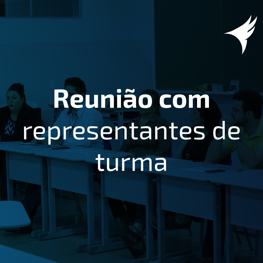 Reunio com representantes de turma