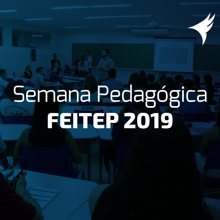 Semana Pedaggica FEITEP 2019